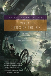 Virga: Cities of the Air by Karl Schroeder