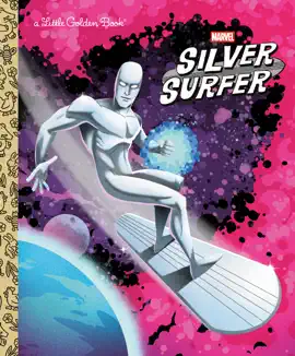 Read: Silver Surfer Little Golden Book Book (Marvel)