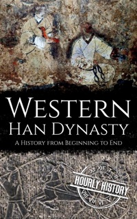 Western Han Dynasty by Hourly History