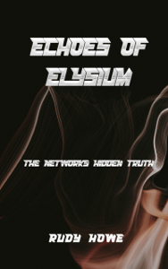 ECHOES OF ELYSIUM - Rudy Howe Cover Art