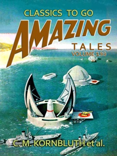 Amazing Tales Volume 193 by C. M. Kornbluth
