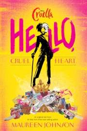 Hello, Cruel Heart - Maureen Johnson
