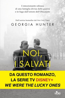 Noi, i salvati by Georgia Hunter