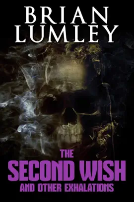 Read: The Second Wish and Other Exhalations Book
