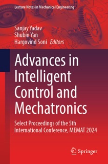 Advances in Intelligent Control and Mechatronics by Sanjay Yadav, Shubin Yan & Hargovind Soni