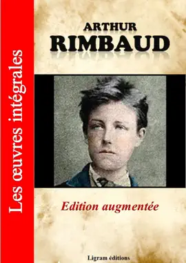 Read: Arthur Rimbaud - Les oeuvres intégrales Book