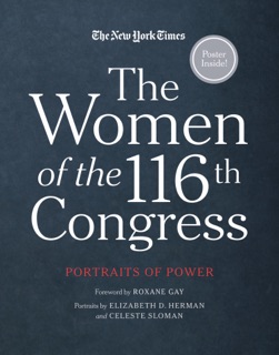 The Women of the 116th Congress by The New York Times