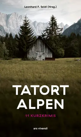 Read: Tatort Alpen - 11 Kurzkrimis Book