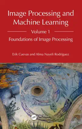 Read: Image Processing and Machine Learning, Volume 1 Book