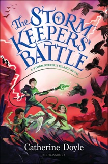 The Storm Keepers' Battle by Catherine Doyle