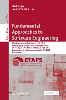 Fundamental Approaches to Software Engineering by Dirk Beyer & Ana Cavalcanti