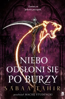Niebo odsłoni się po burzy by Sabaa Tahir