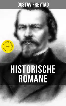 Read: Historische Romane von Gustav Book Freytag