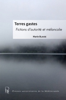 Terres Gastes by Marie Blaise