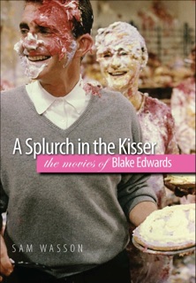A Splurch in the Kisser by Sam Wasson