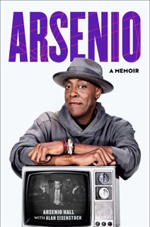 Arsenio by Arsenio Hall
