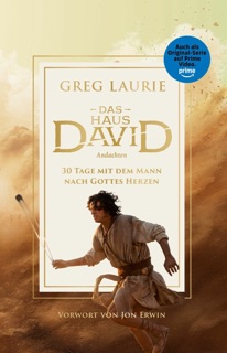 Das Haus David - Andachten by Greg Laurie