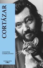 Cuentos completos II - Julio Cortázar