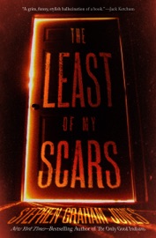 The Least of My Scars - Stephen Graham Jones