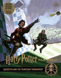 Harry Potter Film Vault: Quidditch and the Triwizard Tournament by Insight Editions