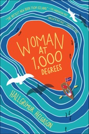 Woman at 1,000 Degrees - Hallgrímur Helgason