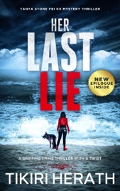 Her Last Lie - Tikiri Herath