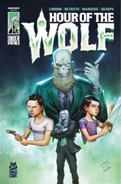 Hour of the Wolf Vol. 1 - Mark London, Danilo Beyruth, Fabi Marques & Dave Sharpe
