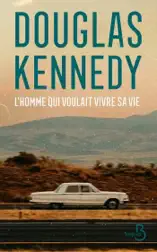 L'homme qui voulait vivre sa vie