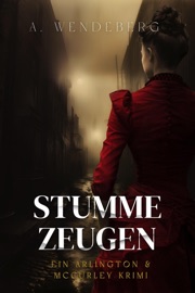 Stumme Zeugen - A. Wendeberg