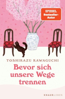 Bevor sich unsere Wege trennen by Toshikazu Kawaguchi