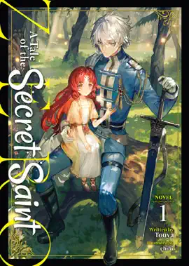 A Tale of the Secret Saint ZERO (Light Novel) Vol. 1