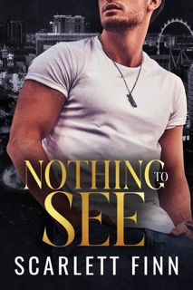 Nothing to See by Scarlett Finn