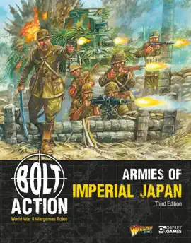 Read: Bolt Action: Armies of Imperial Japan: Book Third Edition