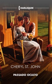Passado oculto - Cheryl St.John