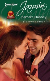 ¿Tu novio o el mío? - Barbara Hannay