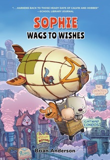 Sophie: Wags to Wishes (Vol 3) by Brian Anderson