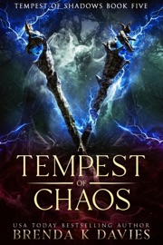 A Tempest of Chaos (Tempest of Shadows Book 5) - Brenda K. Davies