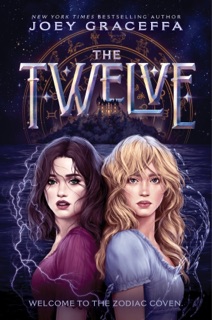The Twelve by Joey Graceffa