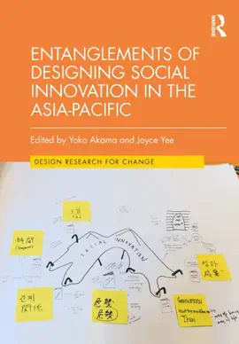 Read: Entanglements of Designing Social Innovation Book in the Asia-Pacific