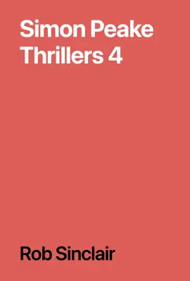 Simon Peake Thrillers 4
