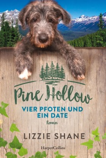 Pine Hollow – Vier Pfoten und ein Date by Lizzie Shane
