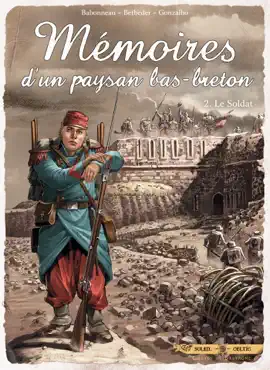 Read: Mémoires d'un paysan Bas-Breton T02 - Book Le Soldat