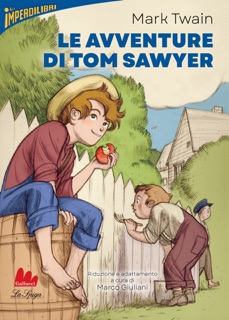 Le avventure di Tom Sawyer by Marc Twain