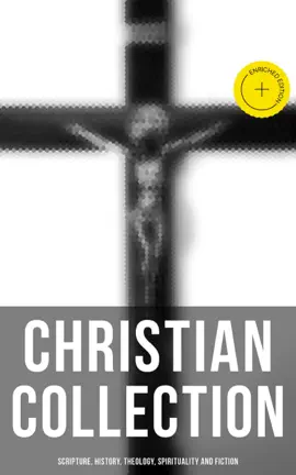 Read: Christian Collection: Scripture, History, Theology, Spirituality and Book Fiction