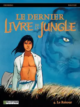 Read: Book Le Dernier livre de la jungle - tome 4 - Le Retour