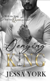Denying the King - Jessa York