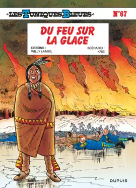 Read: Les Tuniques Bleues - Tome 67 - Du feu sur Book la glace