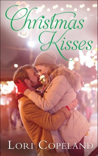 Christmas Kisses by Lori Copeland