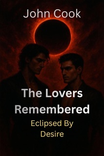 The Lovers Remembered by John Cook