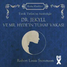 Dr. Jekyll ve Mr. Hyde'ın Tuhaf Vakası